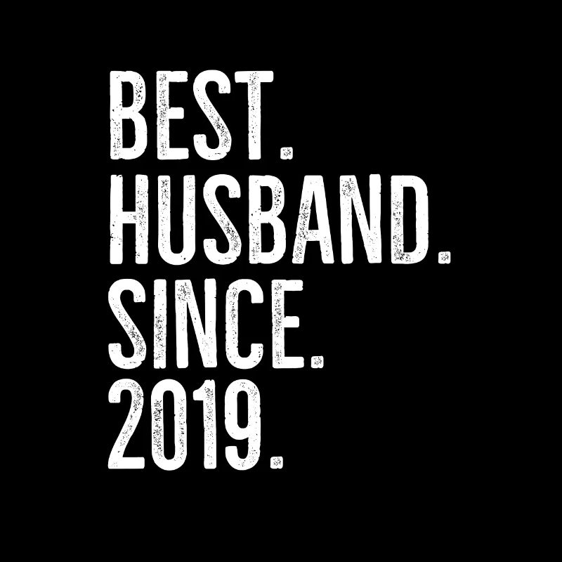 Bester Ehemann seit 2019