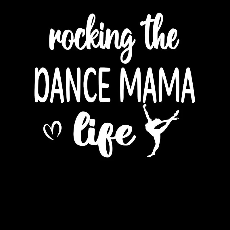 Danseuse Mère Danse Maman Maman Par Danseuse Mère