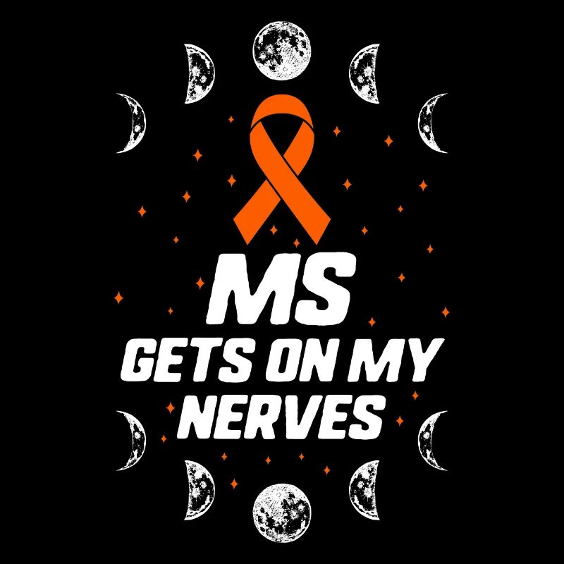 MS Awareness Shirt Gets On My Nerves Multiple