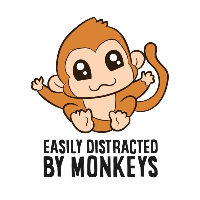 Monkey Lover Gift Easily Distracted By Monkeys