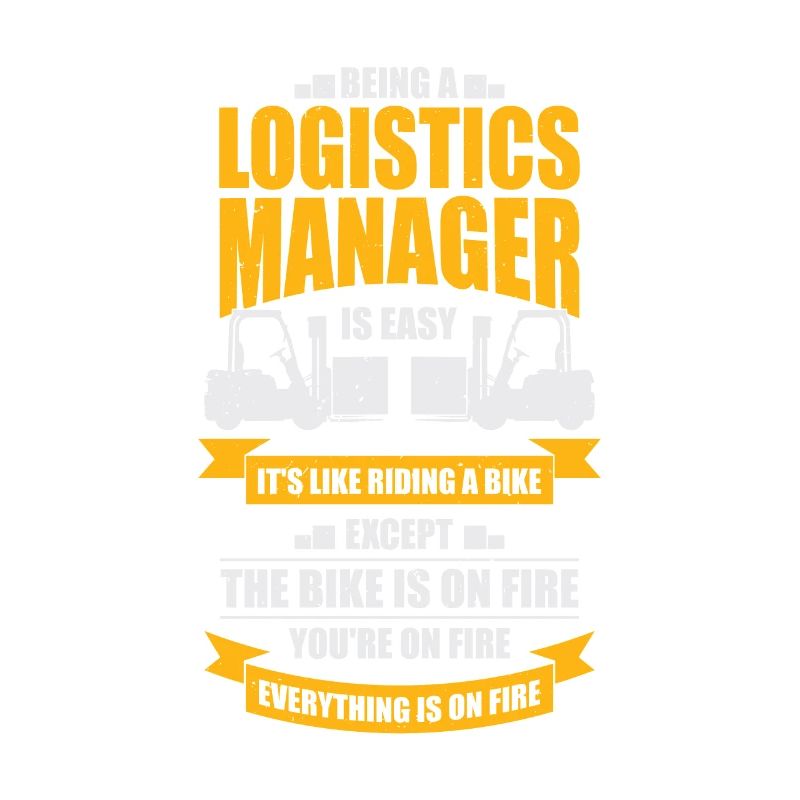 Funny Logistics Manager Logistics Manager Gift