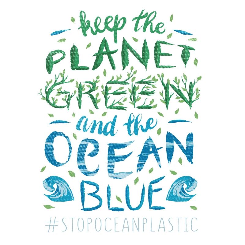 Keep Planet Protect Save Stop Plastic Oceans Day