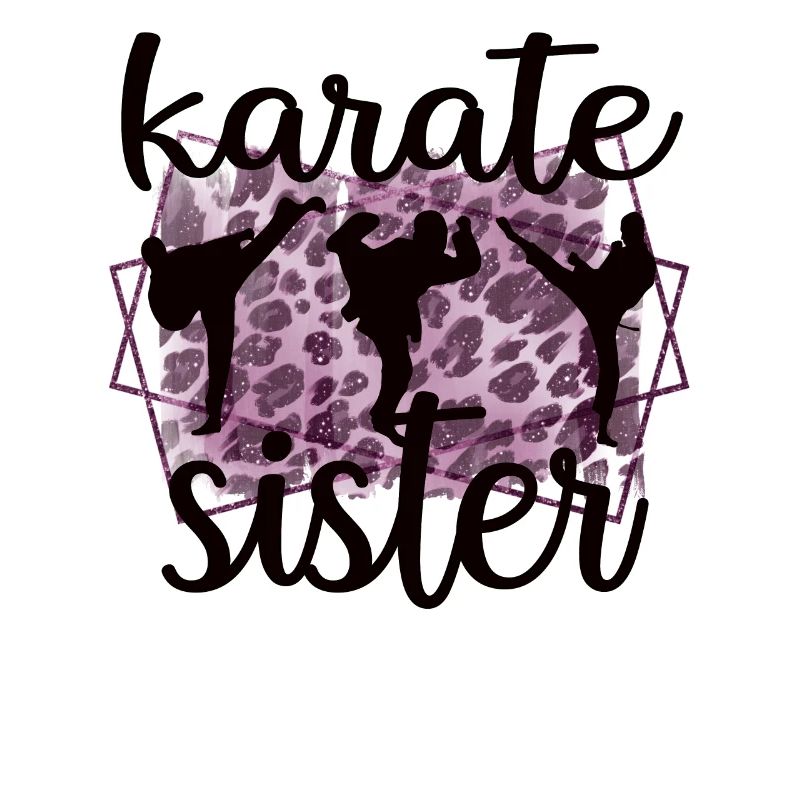 Karate Schwester Stolze Karate Schwester Geschenk