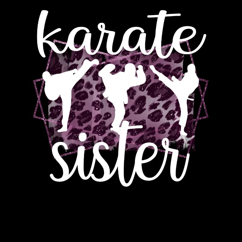 Karate Schwester Stolze Karate Schwester Geschenk