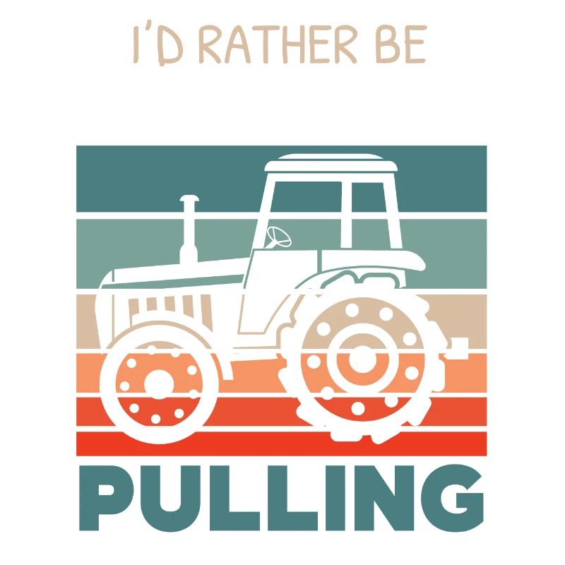 I would rather pull a tractor farm Ba