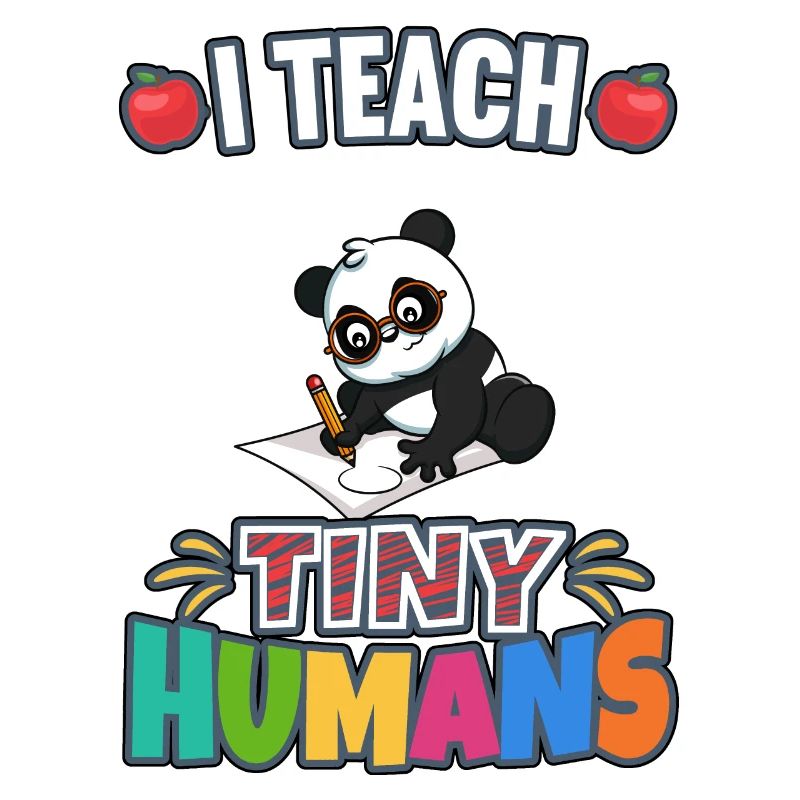 I Teach Tiny Humans Elementary School Teacher