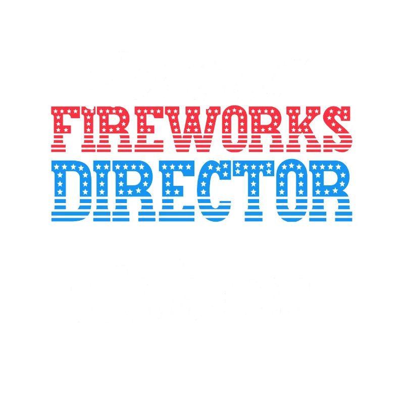Funny fireworks pyrotechnician saying