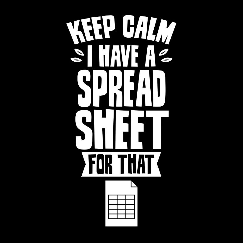 Bleibe Ruhig Habe Ein Spreadsheet Dafür Tabelle