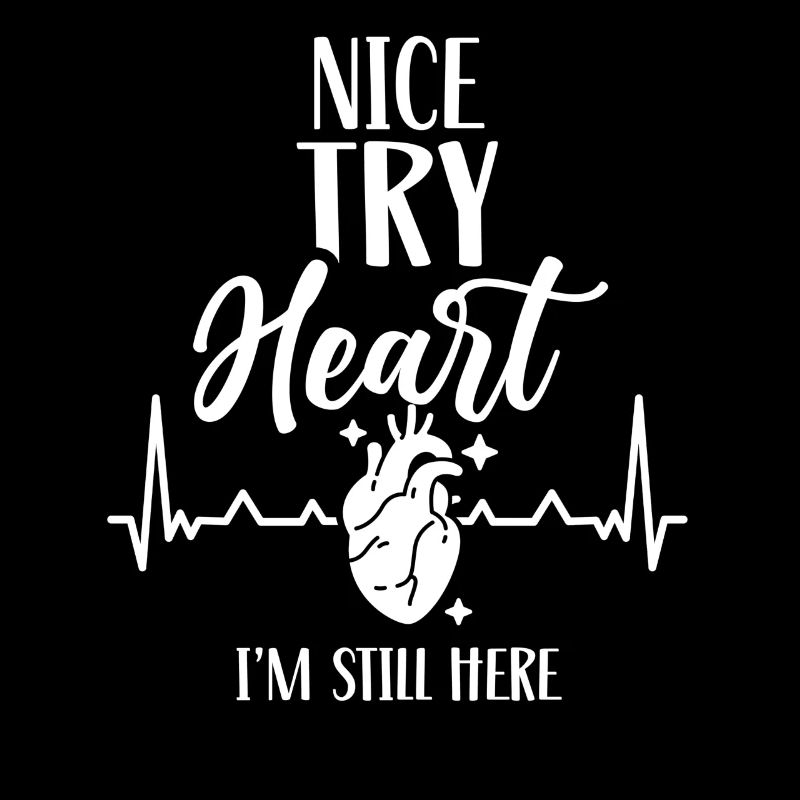 Netter Versuch Herz Ich Bin Immer Noch Hier