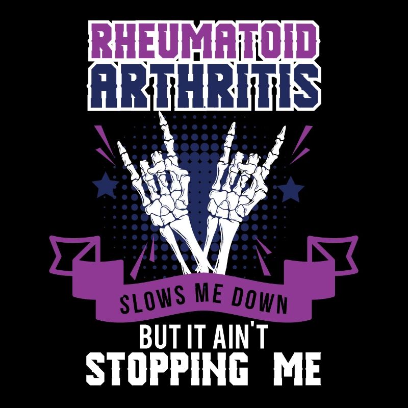 Rheumatoid Arthritis Aint Stop Me