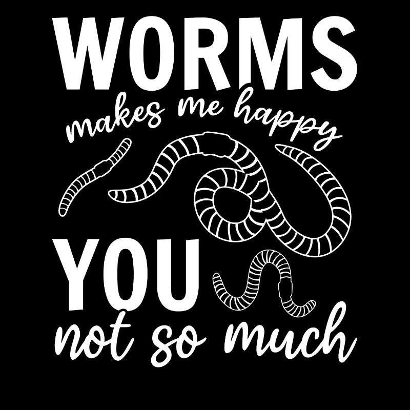 Worms me rend heureux toi pas tellement je