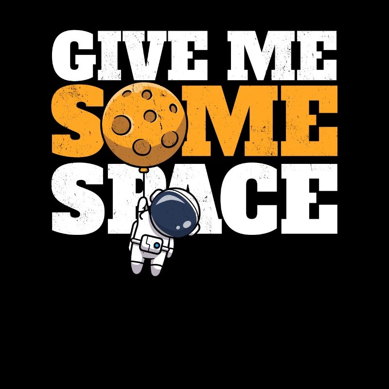 Astronaut Give me some Space Planet