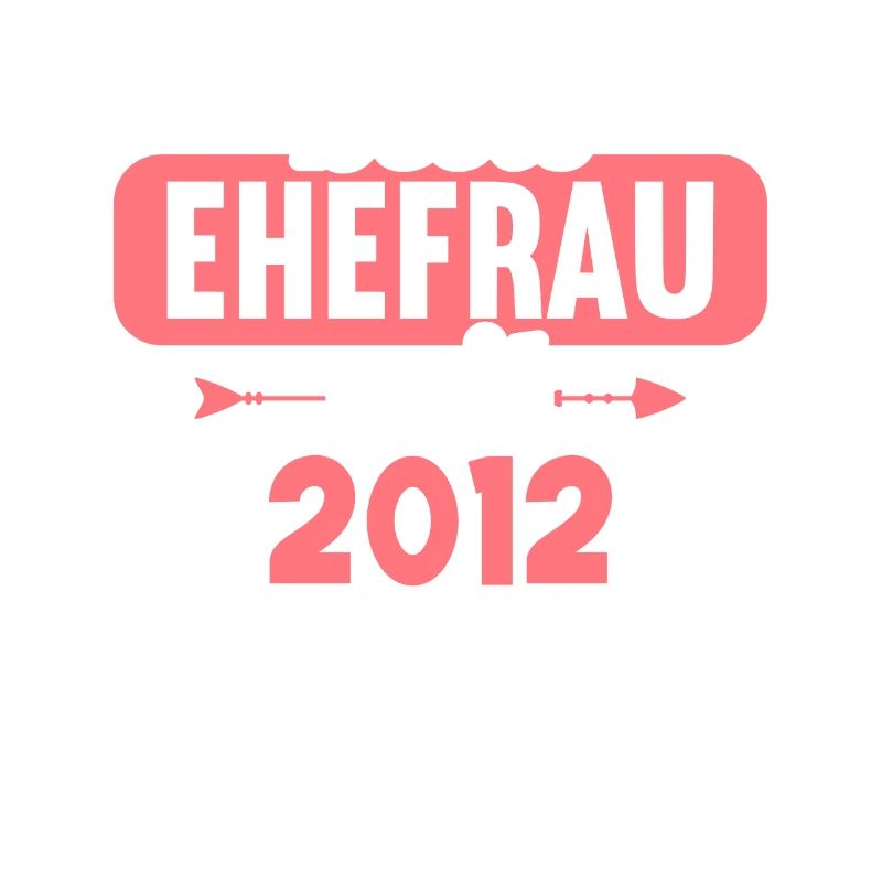 Beste Ehefrau Bester Ehemann seit 2012