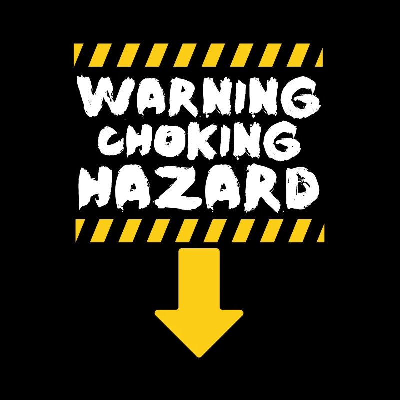 Warning Choking | Funny Dick Joke Funny Dir
