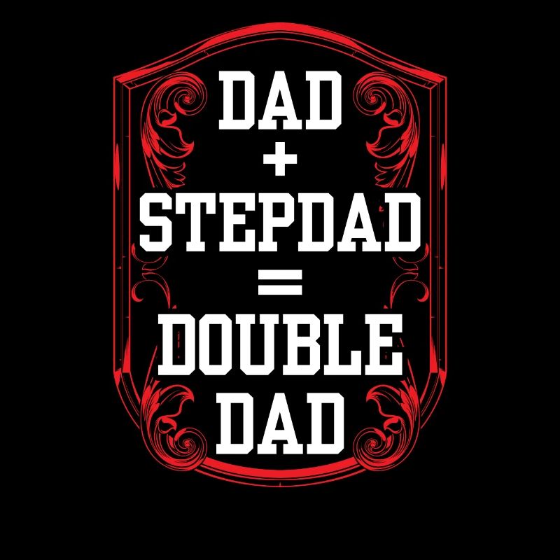 Papa Plus Beau-père Égal Double Papa Stepdad