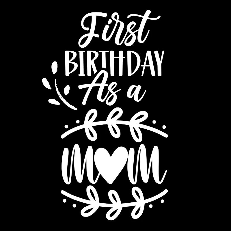 Erster Geburtstag Als Mutter Party Mama Mami