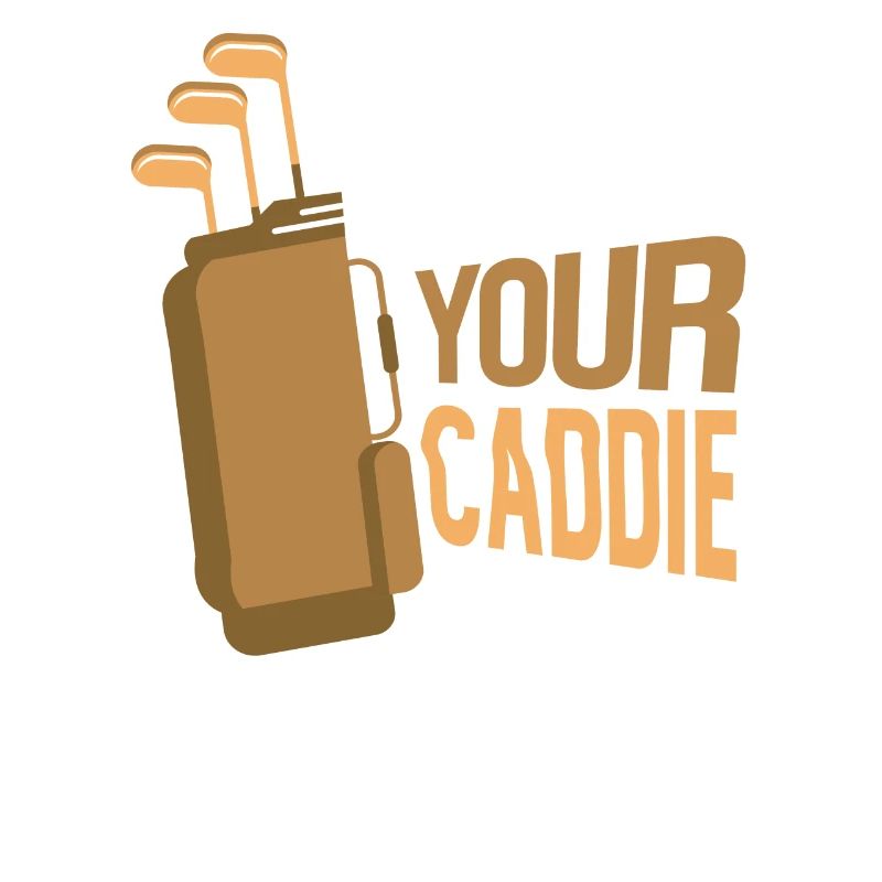 I will be your caddie Golf Golf golfer
