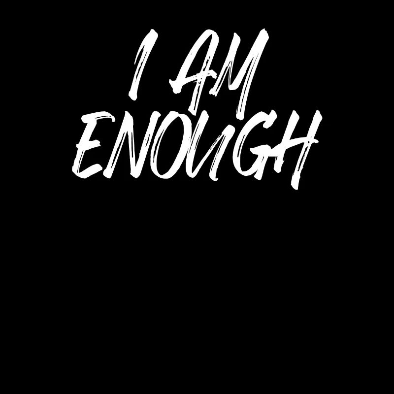 I am enough I am enough affirmation mindfulness