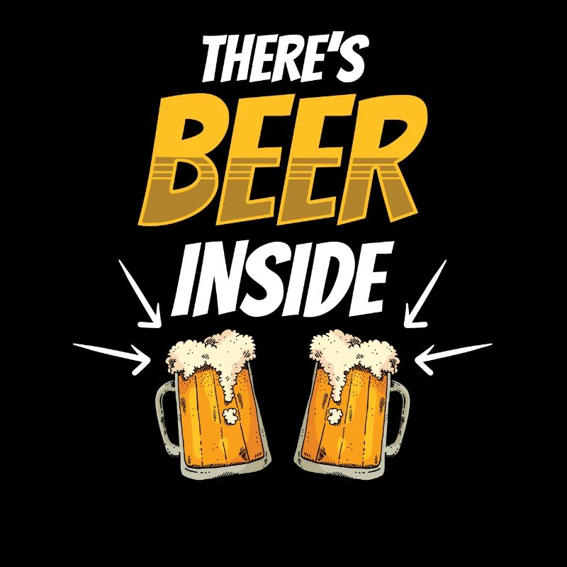 Da Ist Bier Drin Trinker Trinken Beer Inside