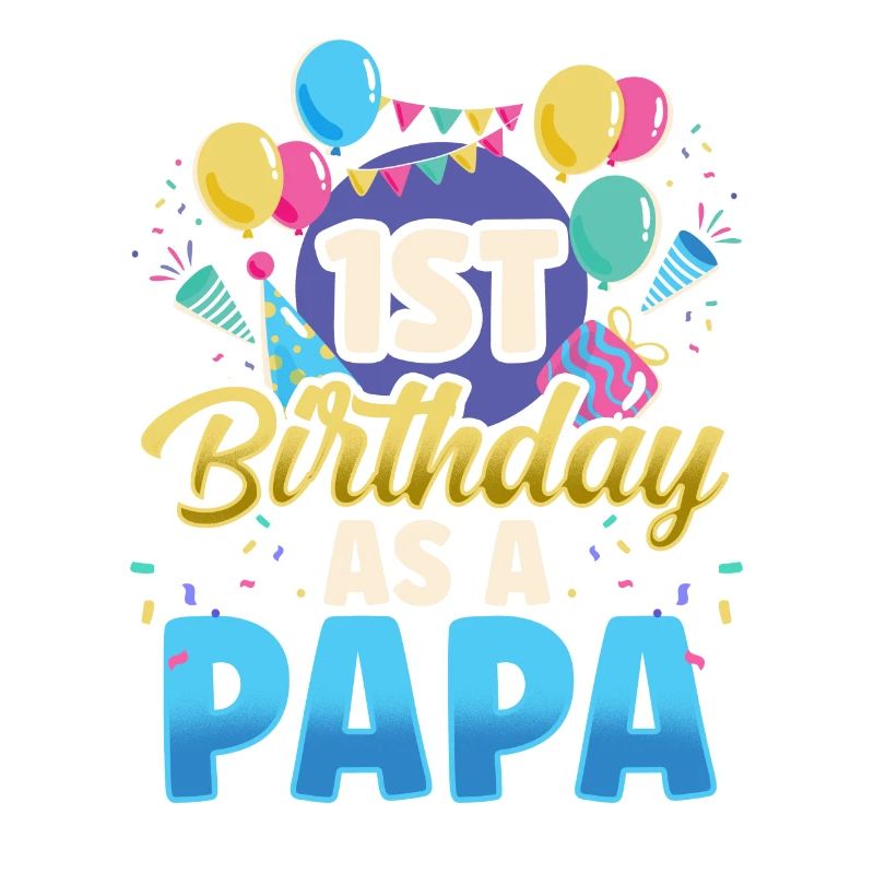 Erster Geburtstag Als Papa Papi Party Vater