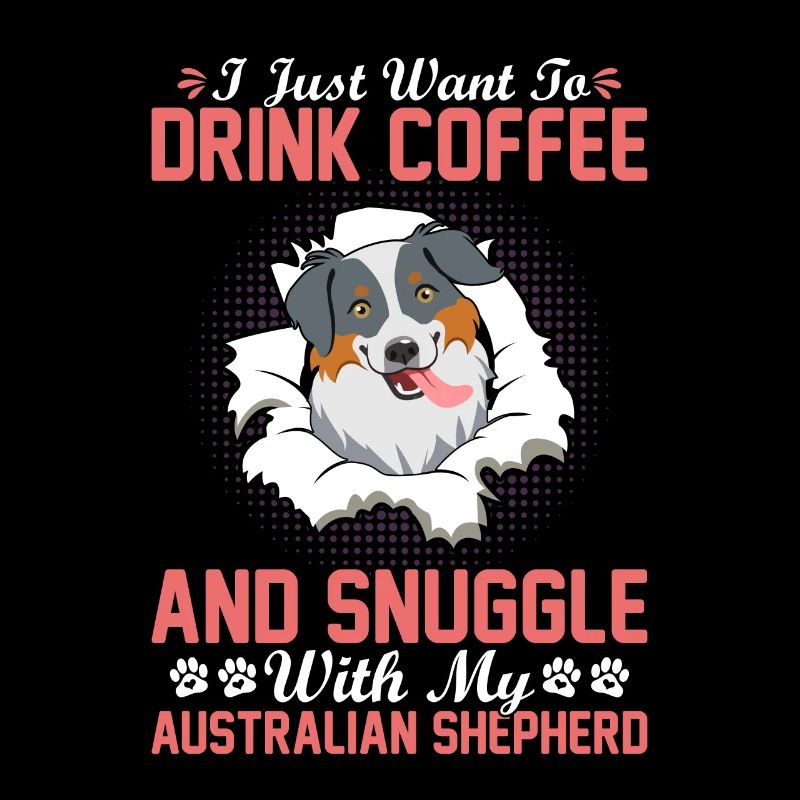 Coffee Drink Cuddle Australian Shepherd