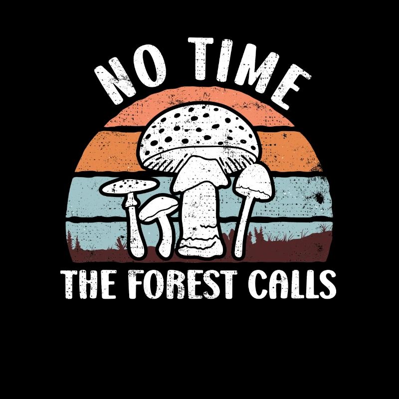 Pas de temps que la forêt appelle cueilleur de champignons vintage
