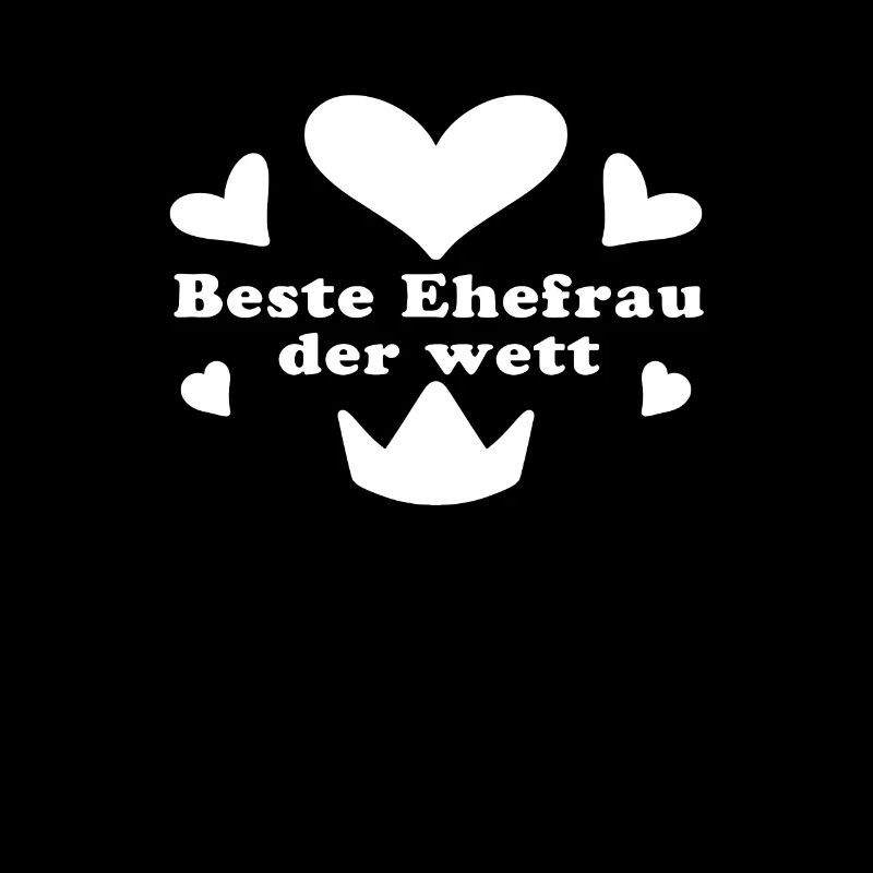 Beste Ehefrau