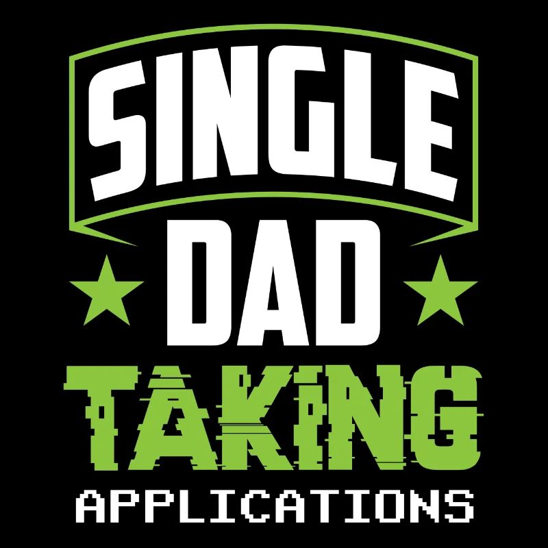 Single father accepts applications