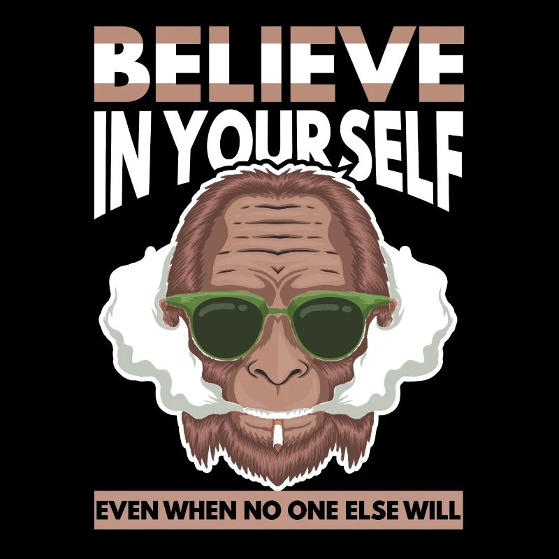 In Yourself Even When Noone Else Will