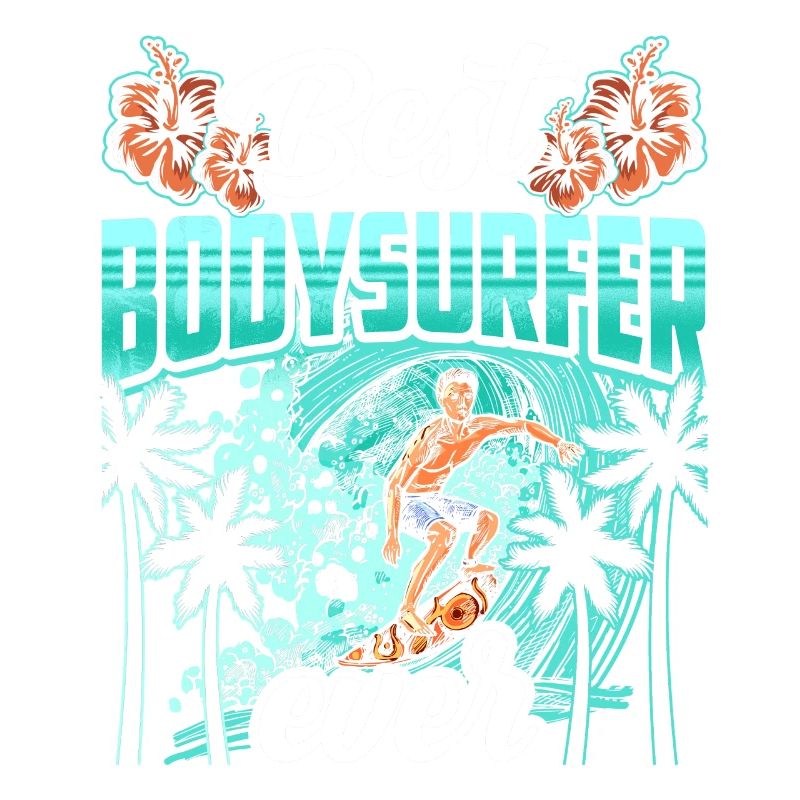 Meilleur bodysurfer ever Bodysurfing Hobby