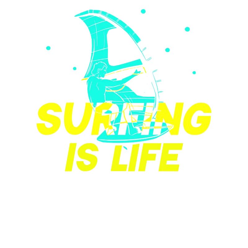 Surfing is Life Surfer Surfboard Surfing