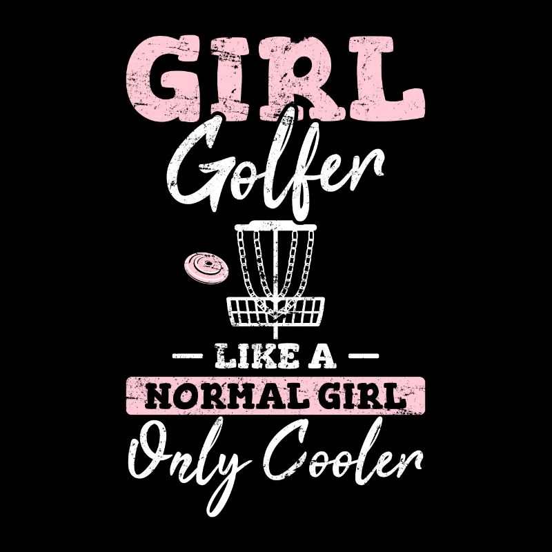 Fille golfeuse comme une fille normale Seul le disque plus cool go