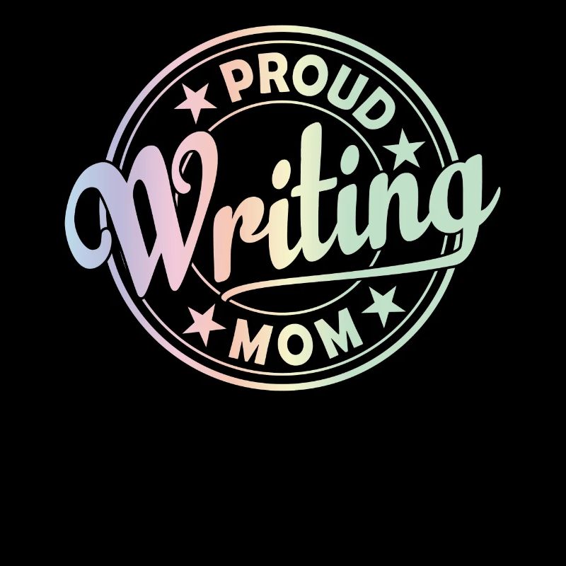 Fière Écriture Mère Écrivain Auteur