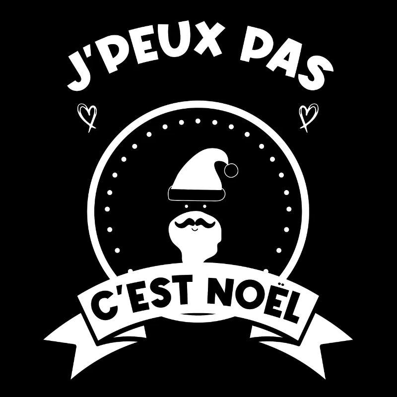 j'peux pas c'est noel noël Noël
