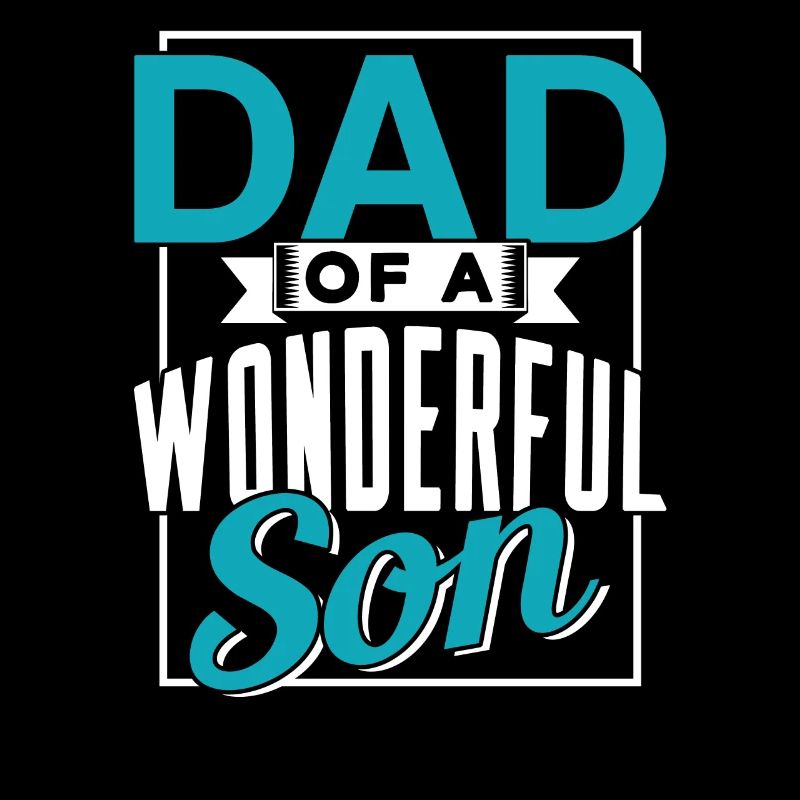 Vater Eines Wunderbaren Sohnes Sprüche Papa Papi