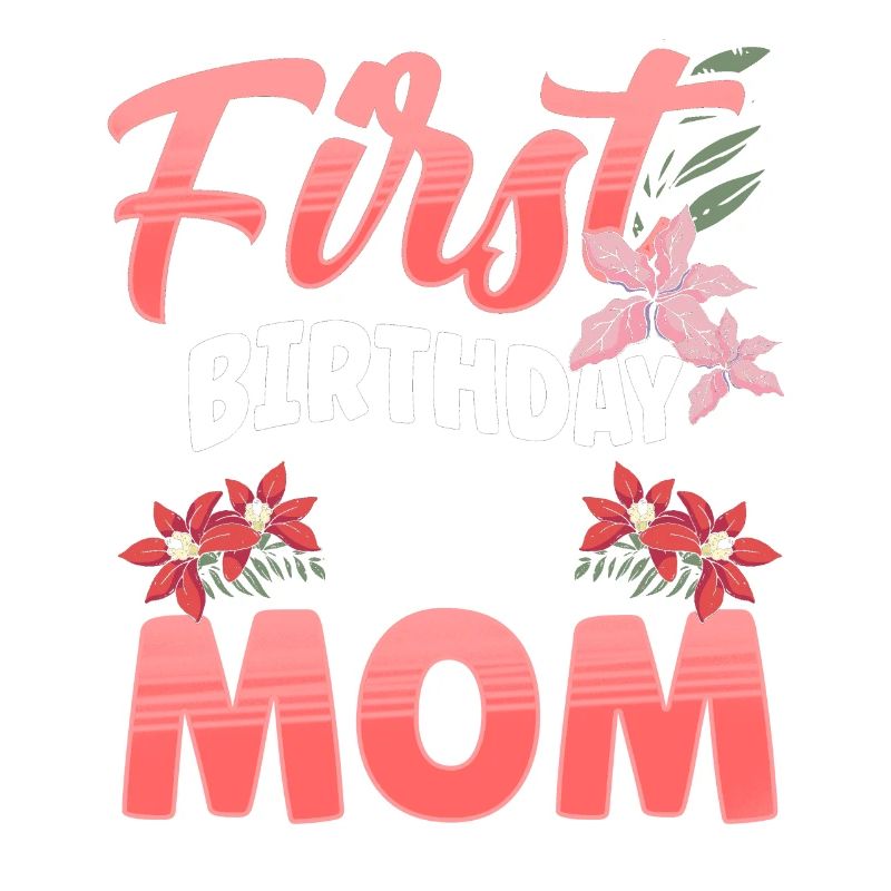 Erster Geburtstag Als Mutter Mami Mama Party