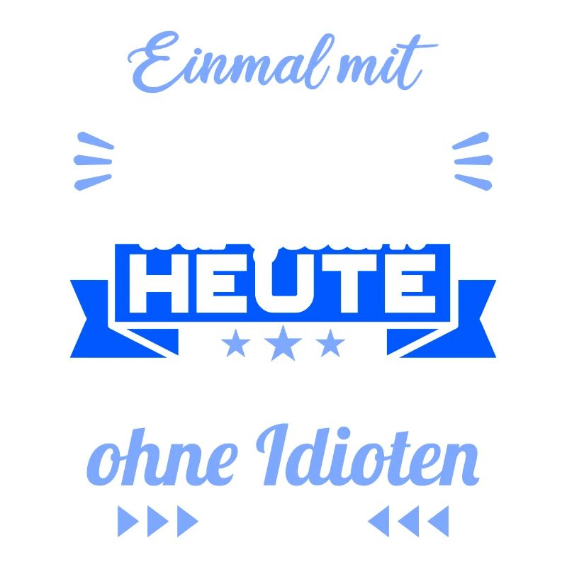 Einmal mit Profis war gestern einmal ohne Idioten