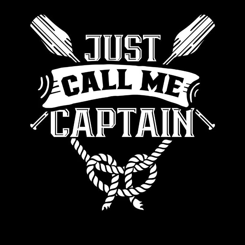 Appelez-moi simplement capitaine bateau bateau bateau
