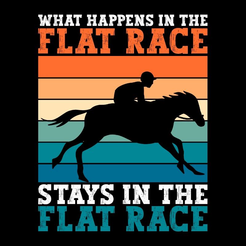 Ce qui se passe dans la course de plat reste dans la course de plat