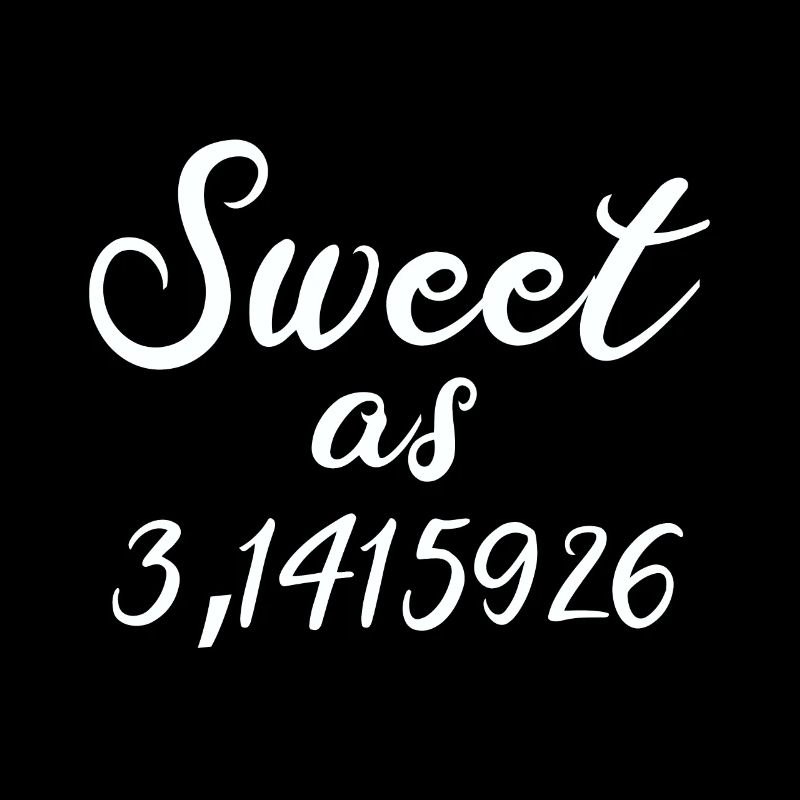 Sweet As Cake 3rd 1415926 Funny Math Science Geek