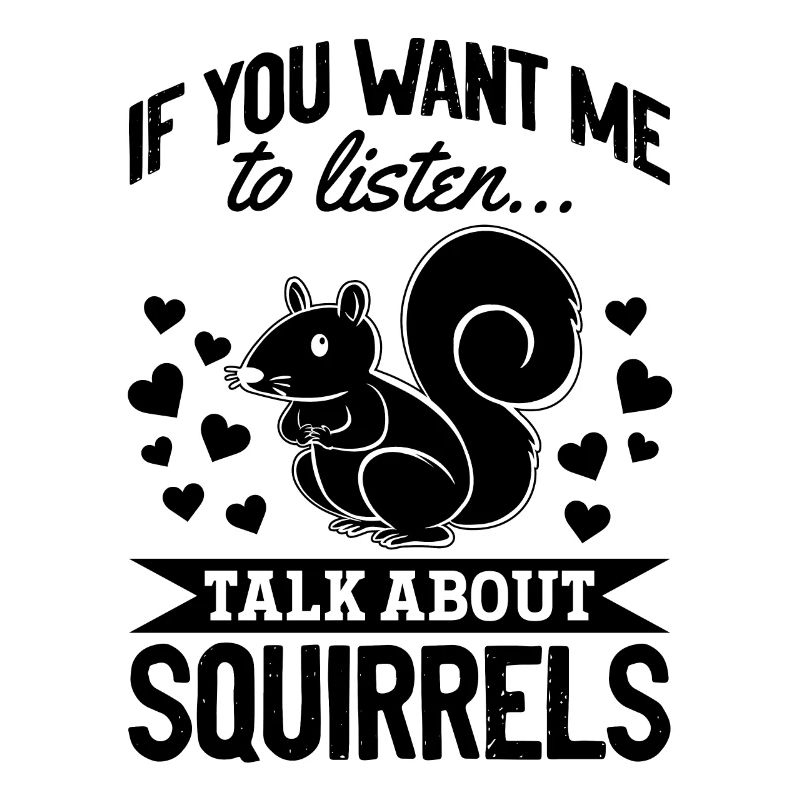 Süßes Eichhörnchen Wenn du willst, dass ich