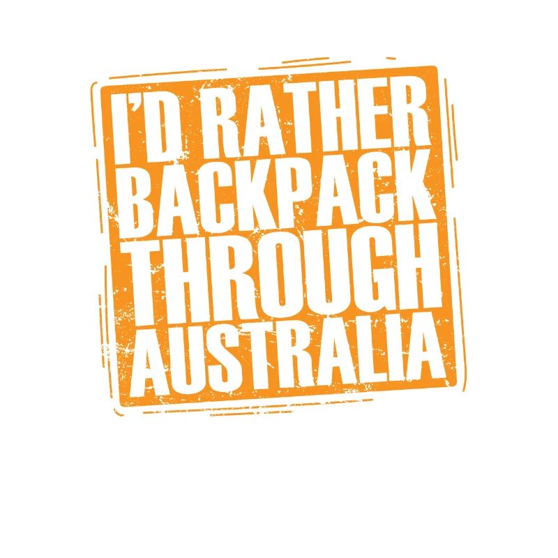 I'd rather Backpack through Outback Australia