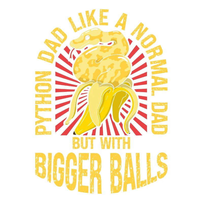 Banana Ball Python Dad Like A Regular Dad But