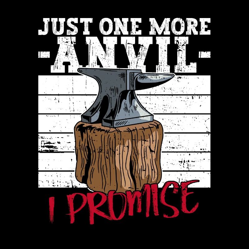 Juste une enclume de plus, je le promets - forgeron