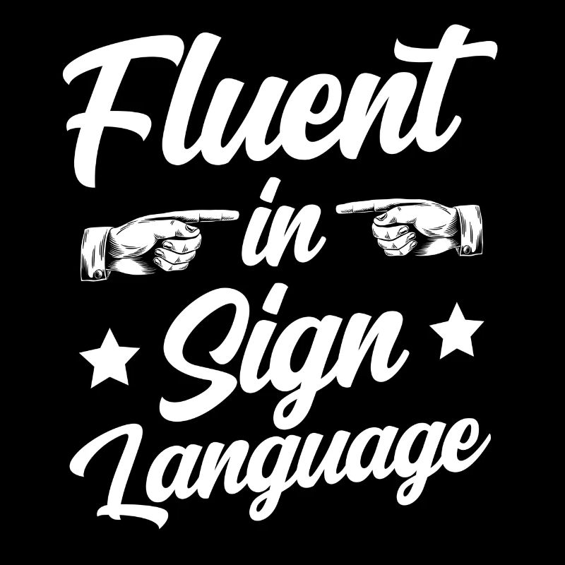 Fluent in sign language Sign Awareness