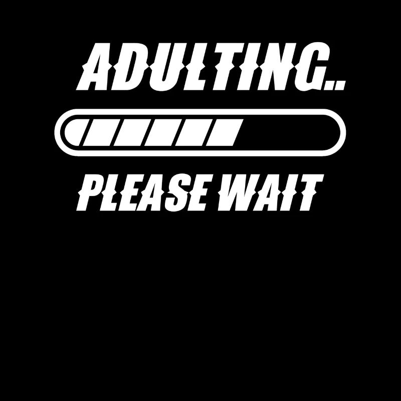 Erwachsen Werden Bitte Warten Geburtstag Pubertät