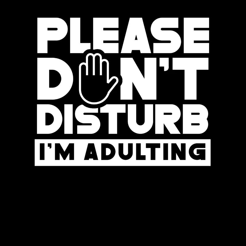 Bitte Nicht Stören Ich Werde Erwachsen Geburtstag