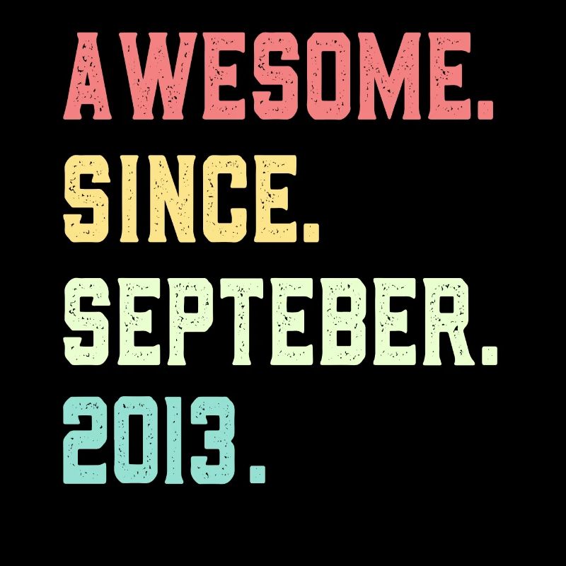 Awesome Since September 2013
