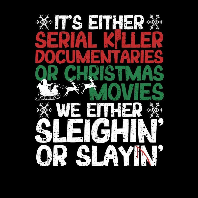 Either Serial Killer Documentaries Christmas