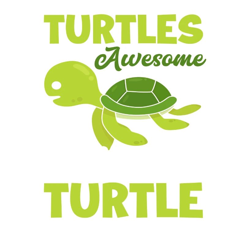 Turtle Funny Turtle Saying